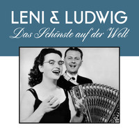 Leni & Ludwig - Das schönste auf der Welt