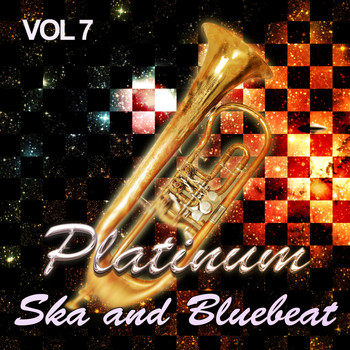 Various Artists - Platinum Ska and Bluebeat, Vol. 7