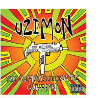 Uzimon - The Compassionate Gunman