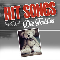 Die Teddies - Hit songs from Die Teddies