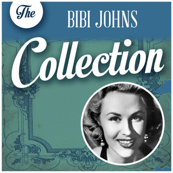 Bibi Johns - The Bibi Johns Collection