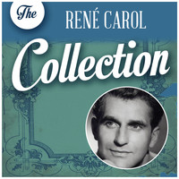 René Carol - The René Carol Collection