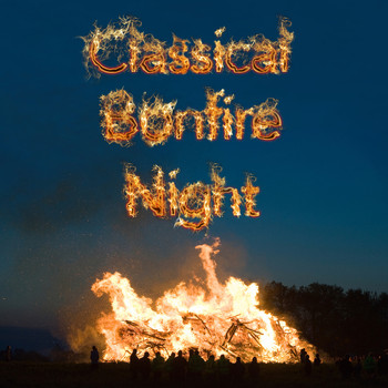 George Frideric Handel - Classical Bonfire Night