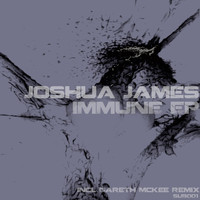 Joshua James - Immune