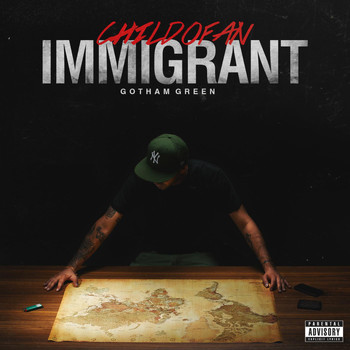 Gotham Green - Child of an Immigrant