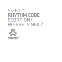 Rhythm Code - Scorpion / Where Is Neil?