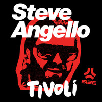 Steve Angello - Tivoli