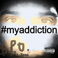 Tess - My Addiction (feat. Tess)