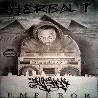 Herbal T - Hip Hop Emperor EP