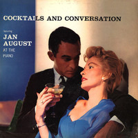 Jan August - Cocktails and Conversation