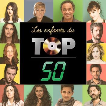 Various Artists - Les enfants du Top 50
