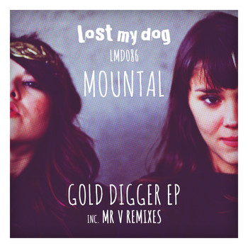 Mountal - Gold Digger EP