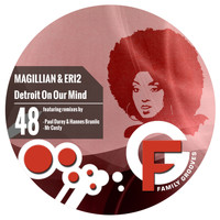 Magillian & Eri2 - Detroit On Our Mind