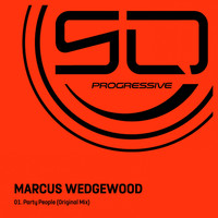 Marcus Wedgewood - Party People