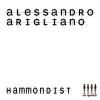 Alessandro Arigliano - Hammondist