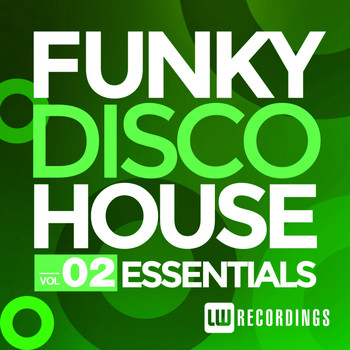 Various Artists - Funky Disco House Essentials Vol. 2