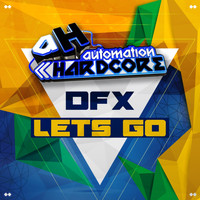DJ DFX - Lets Go