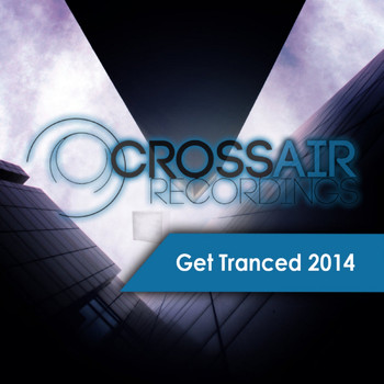 Various Artists - Get Tranced 2014