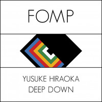 Yusuke Hiraoka - Deep Down