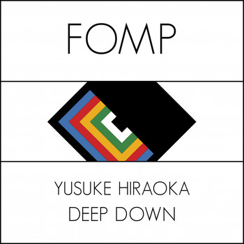 Yusuke Hiraoka - Deep Down