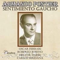 Armando Pontier - Sentimiento Gaucho