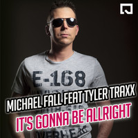 Michael Fall - It's Gonna Be Allright