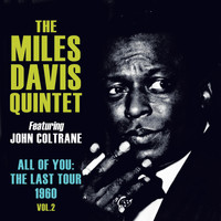 The Miles Davis Quintet - All of You: The Last Tour 1960, Vol. 2