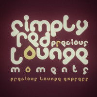 Precious Lounge Express - Precious Lounge Moments: Simply Red