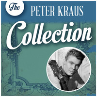 Peter Kraus - The Peter Kraus Collection