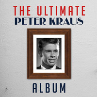 Peter Kraus - The Ultimate Peter Kraus Album