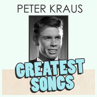 Peter Kraus - Peter Kraus's Greatest Songs
