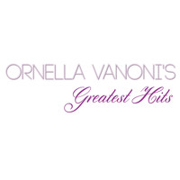 Ornella Vanoni - Ornella Vanoni's Greatest Hits