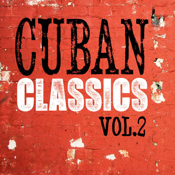 Various Artists - Cuban Classics, Vol. 2