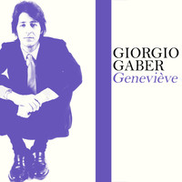 Giorgio Gaber - Geneviève