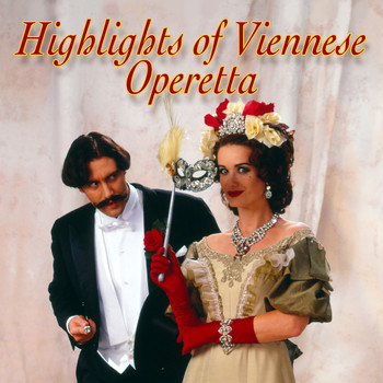 Volker Bengl; Melanie Holliday; die Stuttgarter Saloniker - Highlights of Viennese Operetta