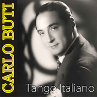 Carlo Buti - Tango Italiano