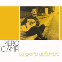 Piero Ciampi - La grotta dell'amore