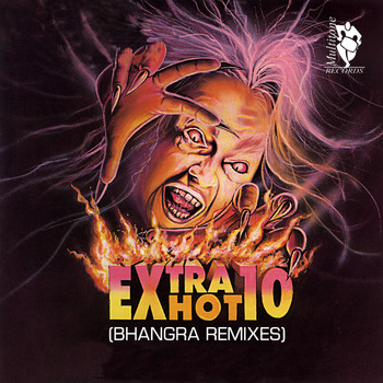 Various Artists - Extra Hot 10 (Bhangra Remixes)