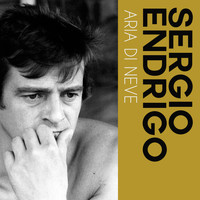 Sergio Endrigo - Aria di neve