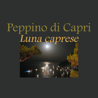 Peppino Di Capri - Luna caprese