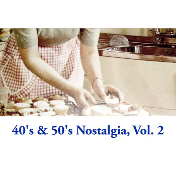 Various Artists - 40's & 50's Nostalgia, Vol. 2