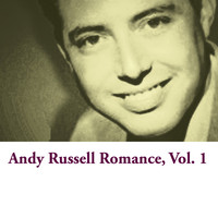 Andy Russell - Andy Russell Romance, Vol. 1