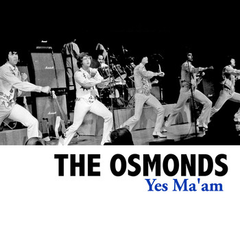 The Osmonds - Yes Ma'am