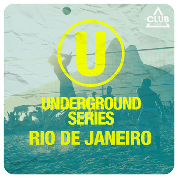 Various Artists - Underground Series: Rio De Janeiro