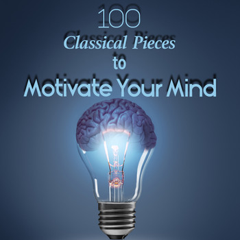 George Frideric Handel - 100 Classical Pieces to Motivate Your Mind