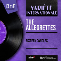 The Allegrettes - Sixteen Candles