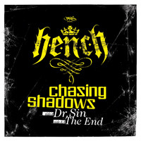 Chasing Shadows - Dr Sin / The End