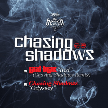 Laid Blak &amp; Chasing Shadows - Red (Chasing Shadows Remix) / Odyssey