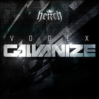 Vodex - Galvanize EP