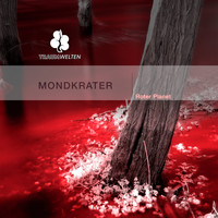 Mondkrater - Roter Planet